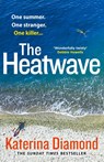The Heatwave - Katerina Diamond - 9780008361808