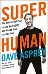 Super Human - Dave Asprey - 9780008366285