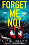 Forget Me Not - Claire Allan - 9780008369873