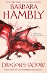 Dragonshadow - Barbara Hambly - 9780008374204