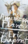 The American Fiancee - Eric Dupont ; Peter McCambridge - 9780008384142