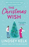 The Christmas Wish - Lindsey Kelk - 9780008407834