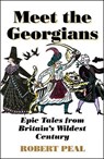 Meet the Georgians - PEAL,  Robert - 9780008437039