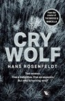 Cry Wolf - ROSENFELDT,  Hans - 9780008464332