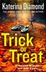 Trick or Treat - Katerina Diamond - 9780008484095