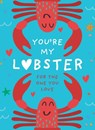 You’re My Lobster: A gift for the one you love - Pesala Bandara - 9780008506445
