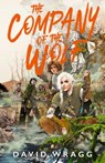 The Company of the Wolf - David Wragg - 9780008533786