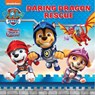 PAW Patrol: Daring Dragon Rescue Picture Book - Paw Patrol - 9780008534059