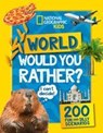 Would you rather? World - National Geographic Kids - 9780008554392