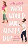What Would Jane Austen Do? - CORBETT,  Linda - 9780008554583