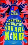 Jonathan Abernathy You Are Kind - MCGHEE,  Molly - 9780008589141