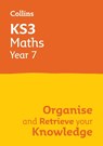 KS3 Maths Year 7: Organise and retrieve your knowledge - Collins KS3 - 9780008598648