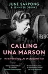 Calling Una Marson - June Sarpong ; Jennifer Obidike - 9780008603885