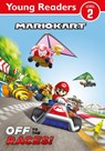 Official Mario Kart: Young Reader – Off to the Races! - Nintendo - 9780008641450