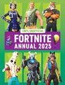 100% Unofficial Fortnite Annual 2025 - 100% Unofficial ; Farshore - 9780008646615