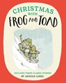 Christmas with Frog and Toad - Arnold Lobel - 9780008651947