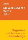 Edexcel GCSE 9-1 Maths Higher Organise and Retrieve Your Knowledge - Collins GCSE - 9780008672362