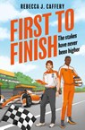 First to Finish - Rebecca J. Caffery - 9780008684884