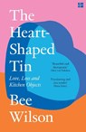 The Heart-Shaped Tin - Bee Wilson - 9780008685669