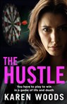 The Hustle - Karen Woods - 9780008723620