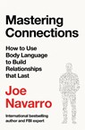 Mastering Connections - Joe Navarro - 9780008747695