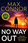No Way Out - Max Connor ; Neil Lancaster - 9780008751579