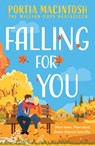 Falling For You - Portia MacIntosh - 9780008761974