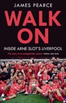 Walk On - James Pearce - 9780008774721
