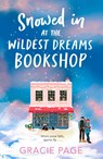 Snowed in at the Wildest Dreams Bookshop - Gracie Page - 9780008788421