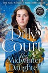 The Midwinter Daughter - Dilly Court - 9780008796075