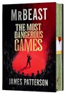 The Most Dangerous Games - MrBeast ; James Patterson - 9780008802851