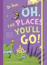 Oh, the Places You'll Go! - Dr. Seuss - 9780008823337