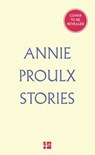 Annie Proulx Stories - Annie Proulx - 9780008831332