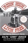 Ridin' High, Livin' Free - Sonny Barger - 9780060006037