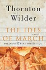 The Ides of March - Thornton Wilder - 9780060088903