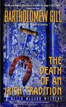 The Death of an Irish Tradition - Bartholomew Gill - 9780060522612