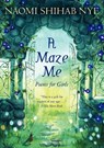A Maze Me - Naomi Shihab Nye - 9780060581916