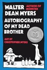 Autobiography of My Dead Brother - Walter Dean Myers - 9780060582937