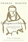 Dialogues with Silence - Thomas Merton - 9780060656034