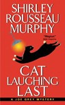 Cat Laughing Last - Shirley Rousseau Murphy - 9780061015625