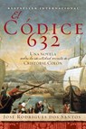 La El Codice 632 - Jose Rodrigues Dos Santos - 9780061173202
