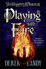 Skulduggery Pleasant: Playing with Fire - LANDY,  Derek - 9780061240904
