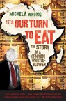 It's Our Turn to Eat - Michela Wrong - 9780061346590