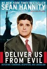 Deliver Us from Evil - Sean Hannity - 9780061743177
