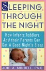 Sleeping Through the Night - Jodi A. Mindell - 9780061752322