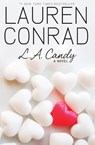 L.A. Candy - Lauren Conrad - 9780061767593