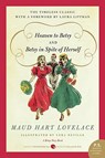 HEAVEN TO BETSY & BETSY IN SPI - Maud Hart Lovelace - 9780061794698