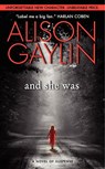 And She Was - Alison Gaylin - 9780061878206