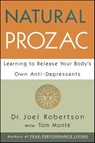 Natural Prozac - Joel Robertson ; Tom Monte - 9780061911330