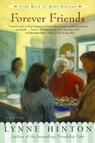 Forever Friends - Lynne Hinton - 9780061944499